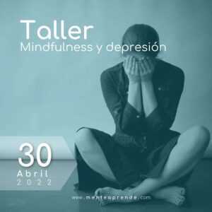 Taller de Mindfulness y Depresión